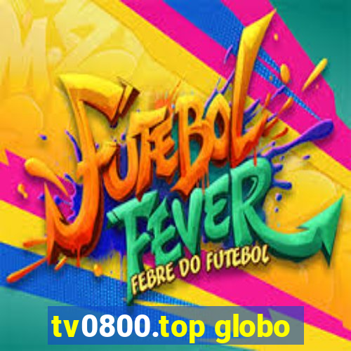 tv0800.top globo